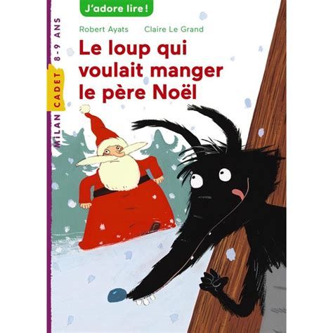  propos du loup